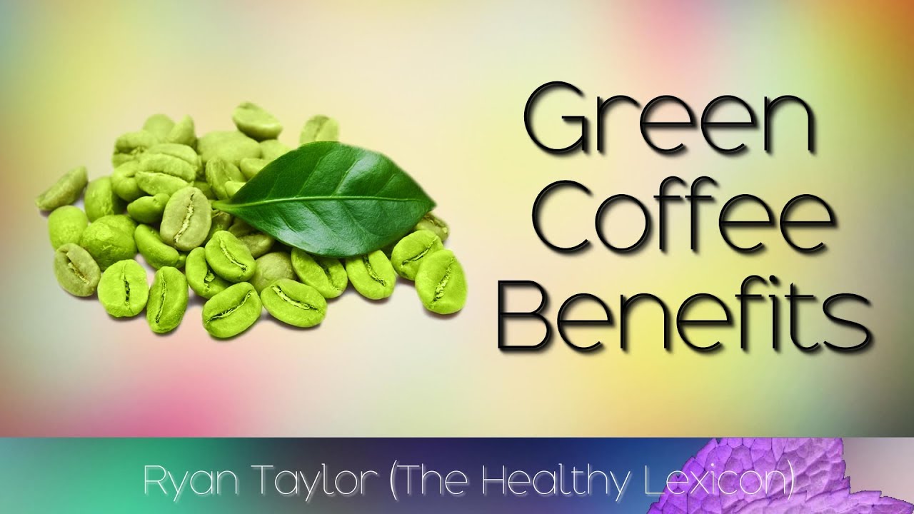 Green Coffee: Benefits (Weight Loss)