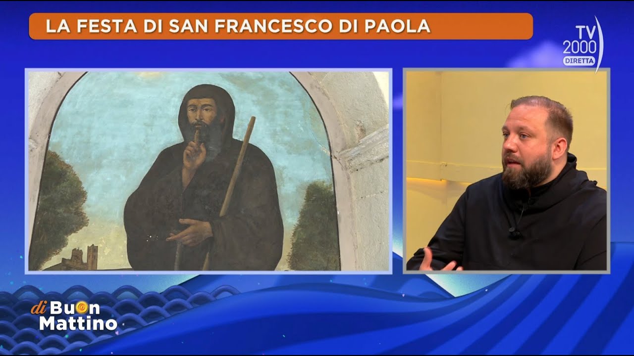 Di Buon Mattino (Tv2000) - La festa di San Francesco Di Paola