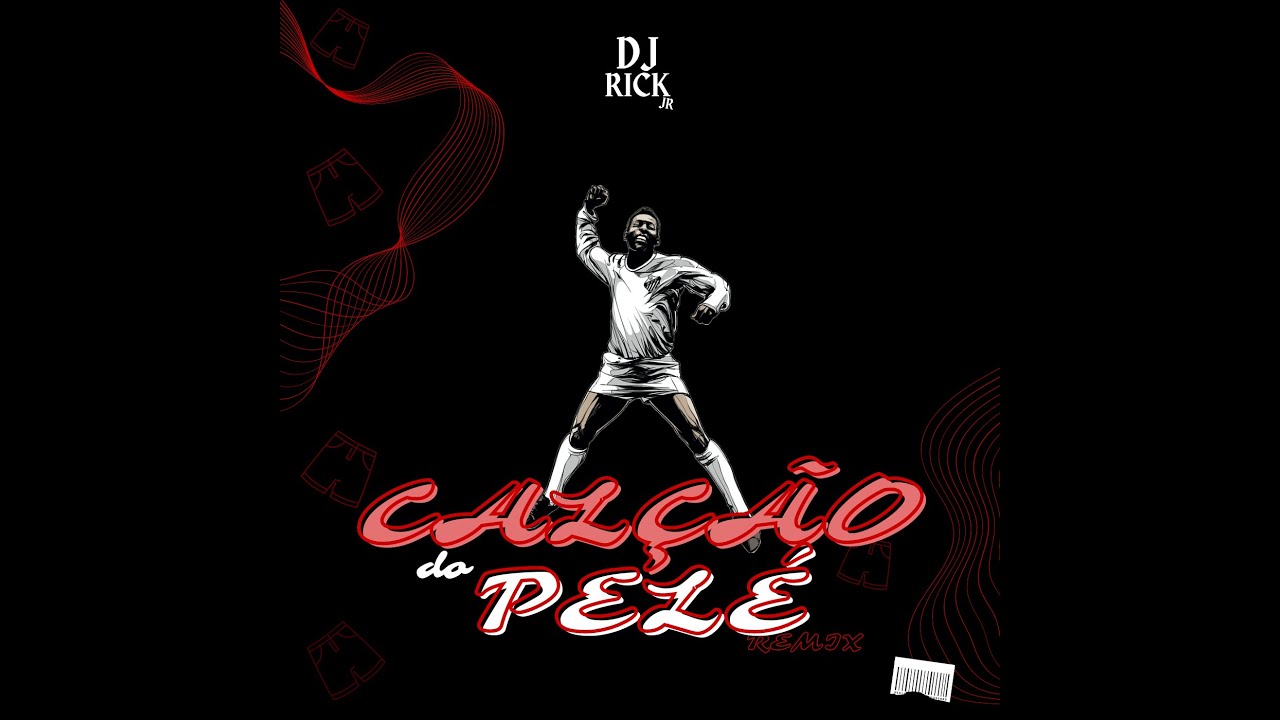 CALÇÃO DO PELÉ REMIX (AFRO HOUSE) 🇦🇴❤️‍🔥