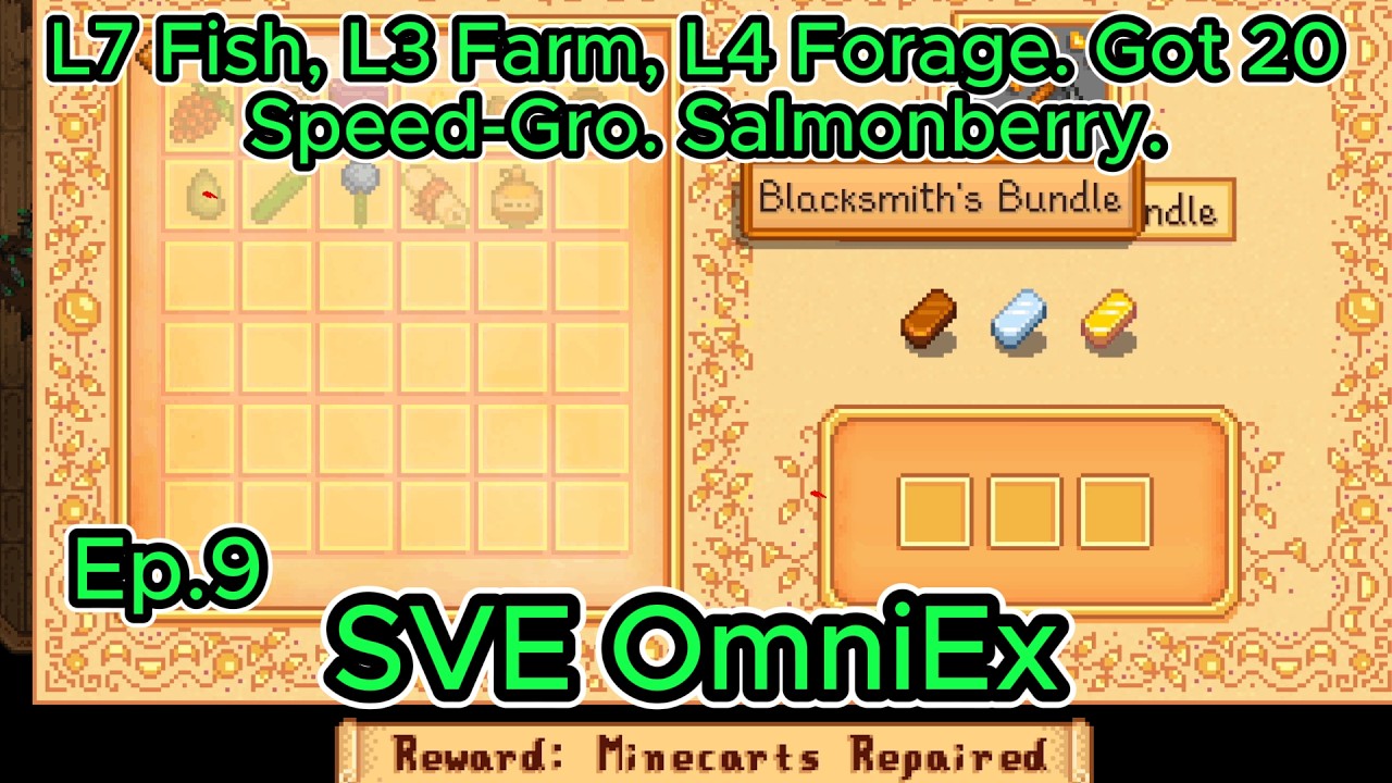 Stardew Valley OmniEx Ep9 Y1 Spring-17-18:L7 Fish, L3 Farm, L4 Forage. Got 20 Speed-Gro. Salmonberry