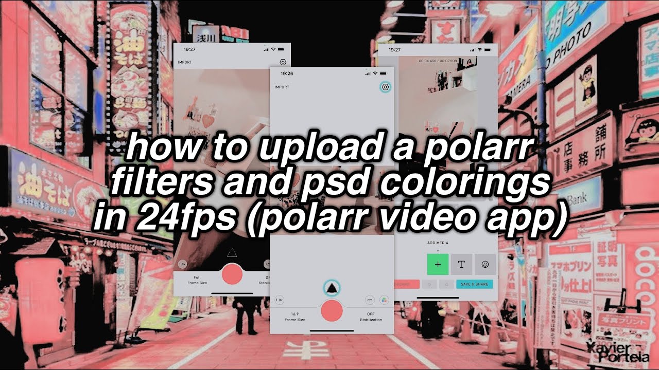 how to upload a polarr filter + psd coloring into 24fps app &mdash; how to use polarr filters in a video