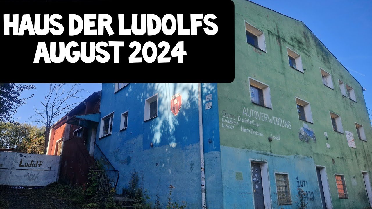 Haus der Ludolfs 2024 | 4 Brüder auf'm Schrottplatz Das verlassene Ludolf Haus heute KEIN Lost Place