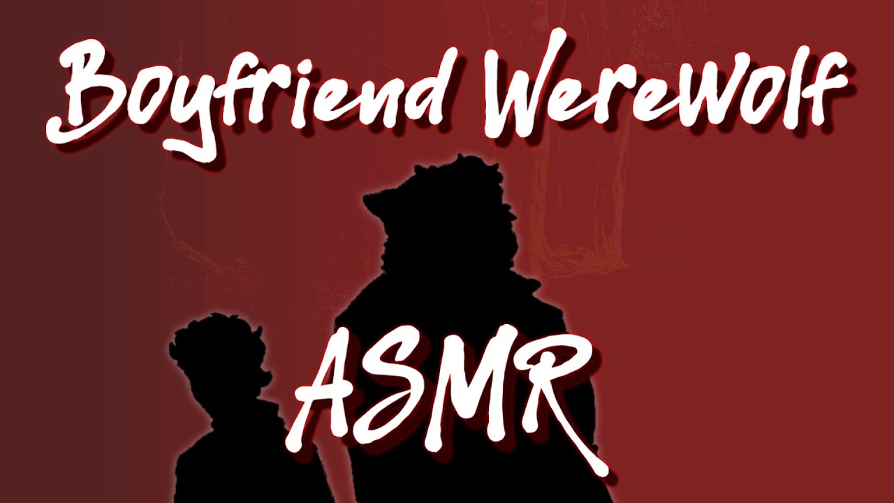 (ASMR) Boyfriend Reveals He’s A Werewolf | Monster Comfort