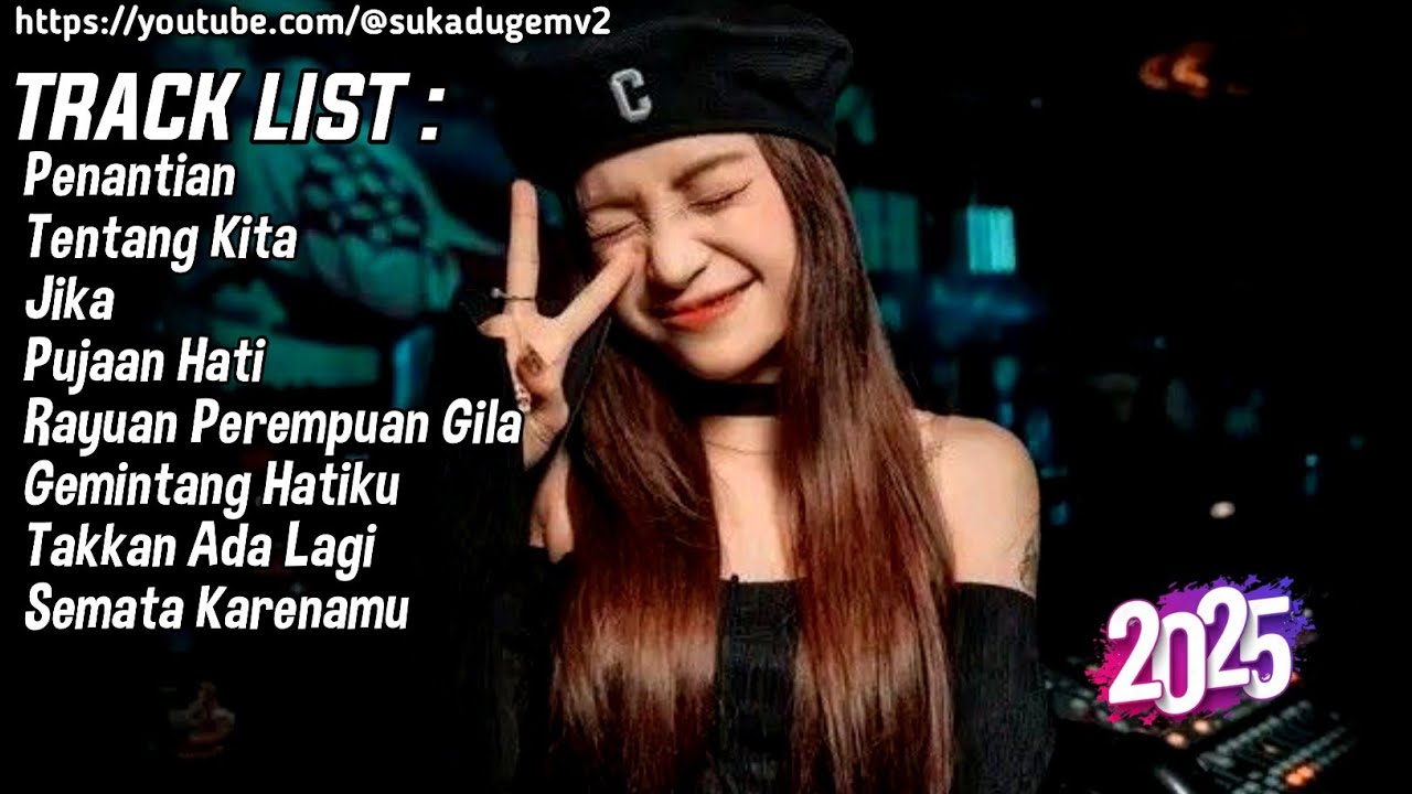 DUGEM BREAKBEAT MIXTAPE GALAU DJ PENANTIAN X TENTANG KITA FULL BASS TERBARU 2025