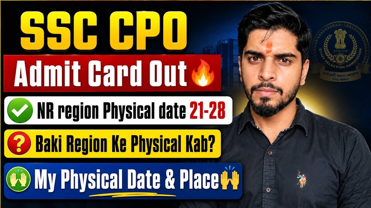 SSC CPO Admit Card Out 🔥 NR region Physical date 21-28 ✅ Baki Region Ke Physical Kab? #ssccpo 