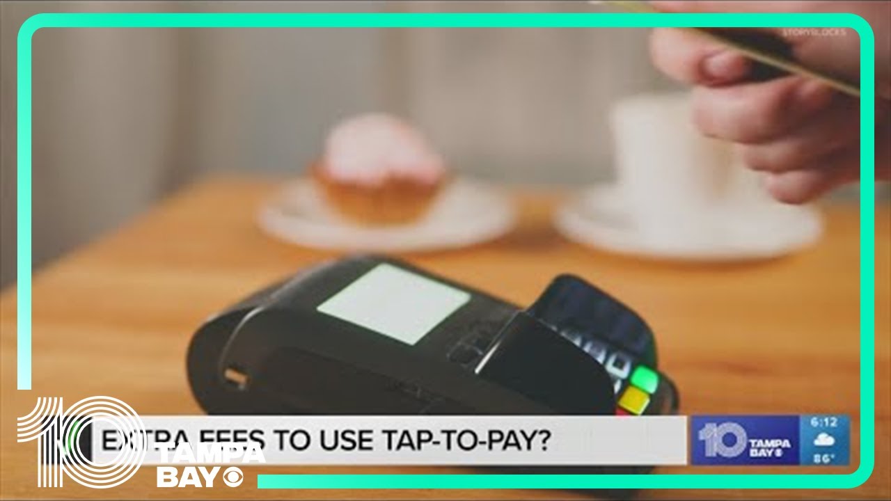 No, customers aren&rsquo;t charged an extra fee to use tap-to-pay
