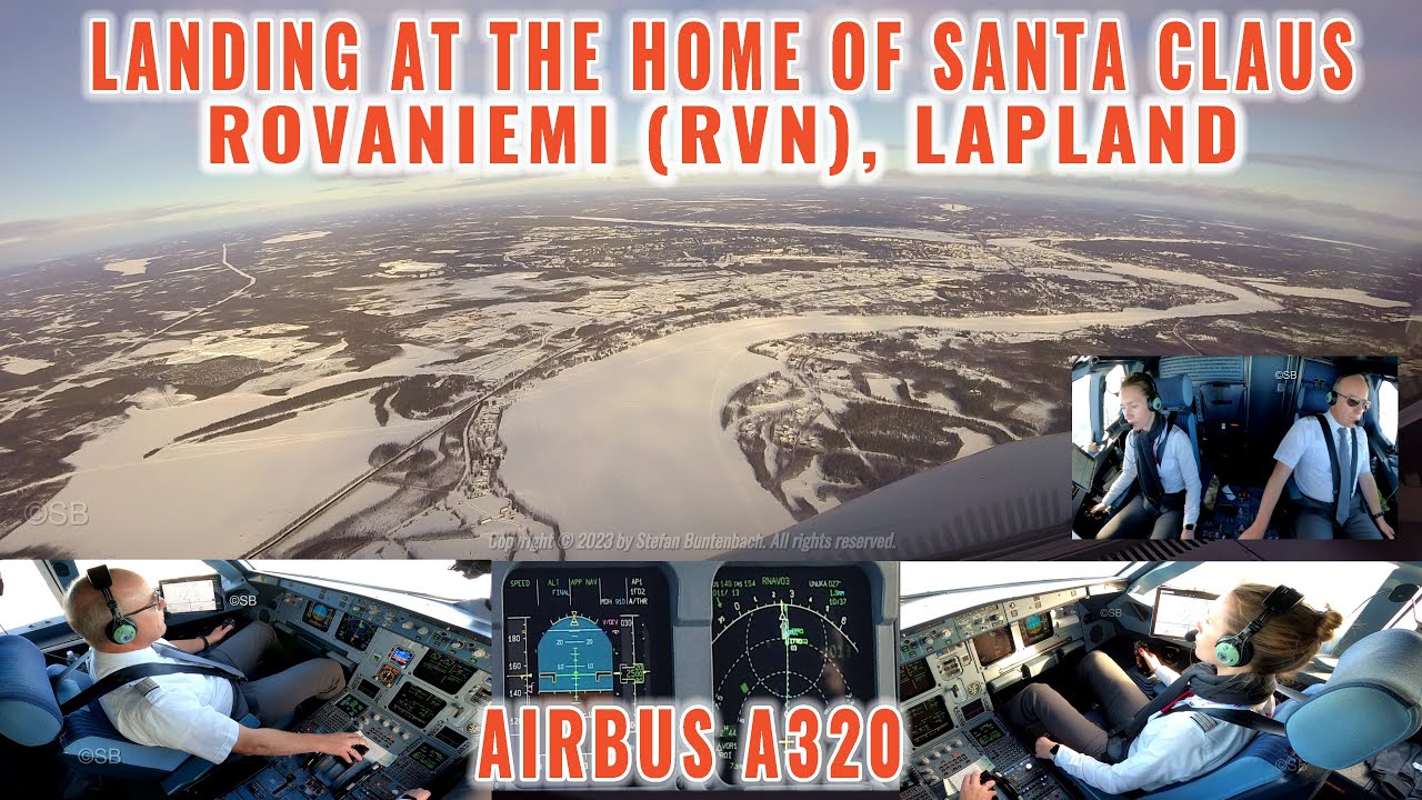 ROVANIEMI 🇫🇮(RVN)| Airbus A320 flying to SANTA CLAUS: Cockpit views of approach + landing in Lapland