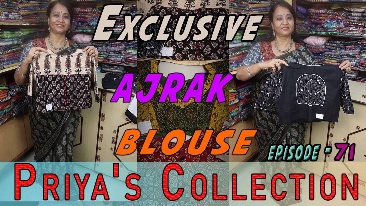 Priya's Collection || Episode-71 ||  Exclusive ajrak blouse  ||