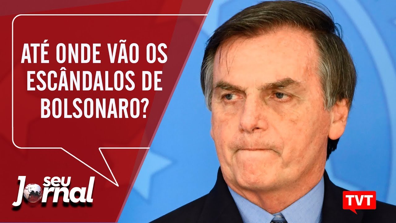 Até onde vão os escândalos de Bolsonaro?