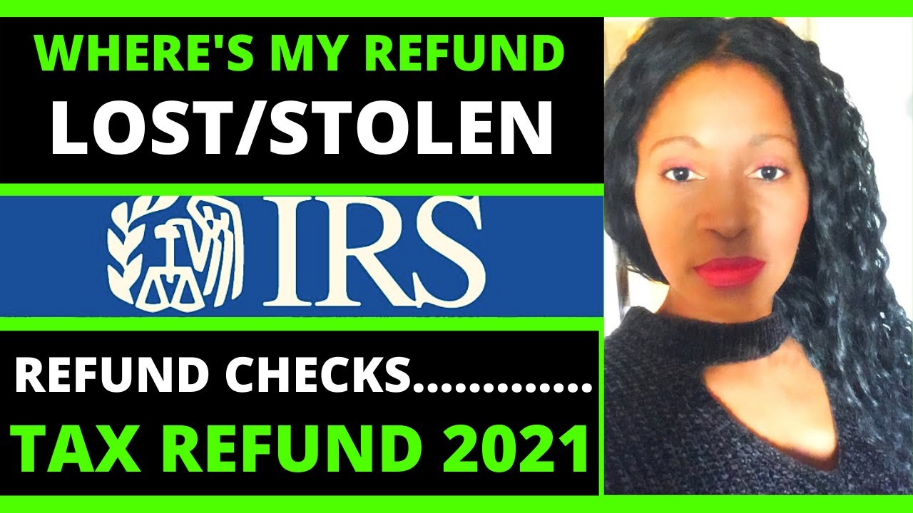 Tax refund 2021 IRS tax refund 2021
