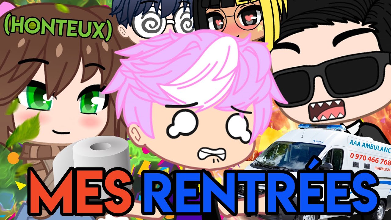 MES PIRES ANECDOTES DE RENTRÉE SCOLAIRE ||GACHA LIFE VOCAL FR||(Bras cassé,fuite,Accident de coffre)