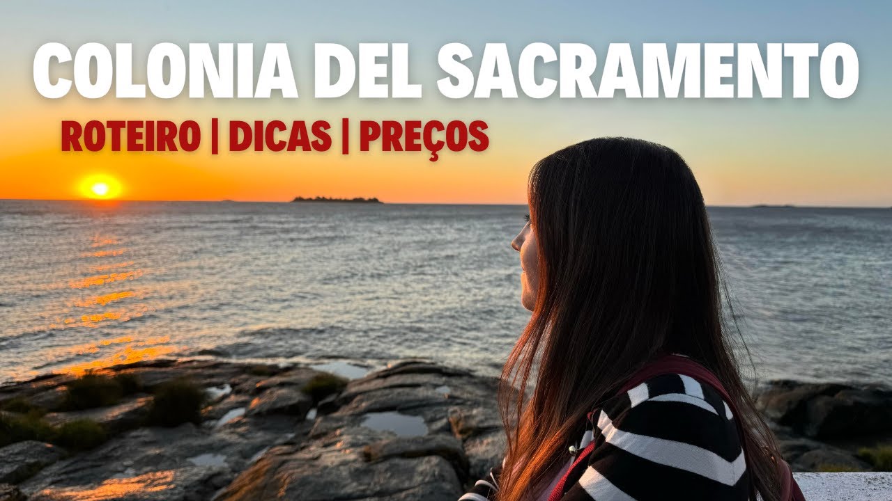 ROTEIRO DE UM DIA EM COLONIA DEL SACRAMENTO | BATE E VOLTA | COM PREÇOS