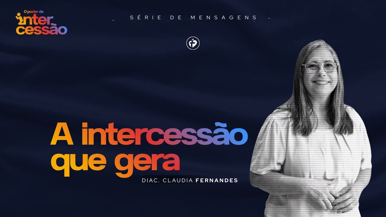 A intercessão que gera