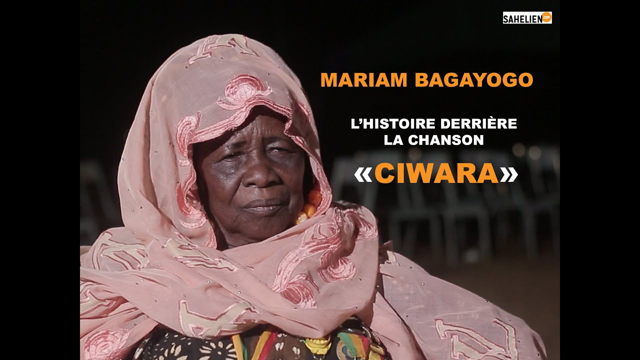 Mali : Mariam Bagayogo, l'histoire derri&egrave;re la chanson Ciwara