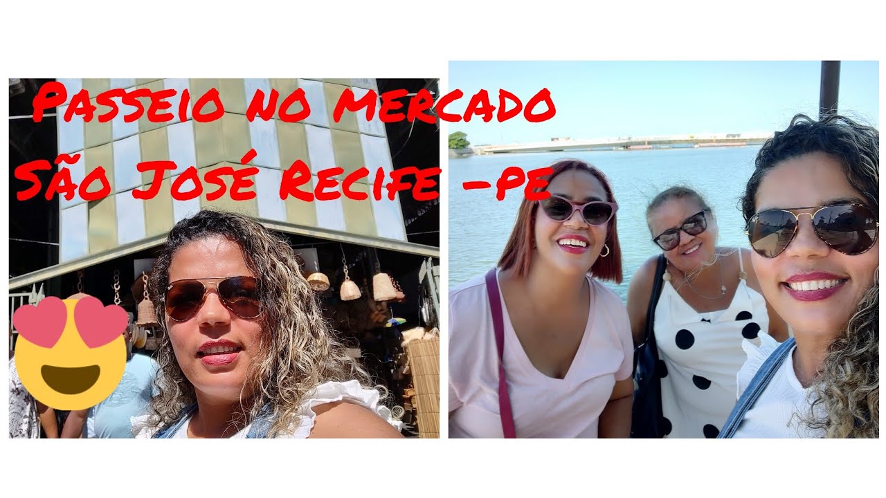 PASSEIO NO MERCADO SÃO JOSÉ EM RECIFE -PE COM MINHA AMIGA DE -SP