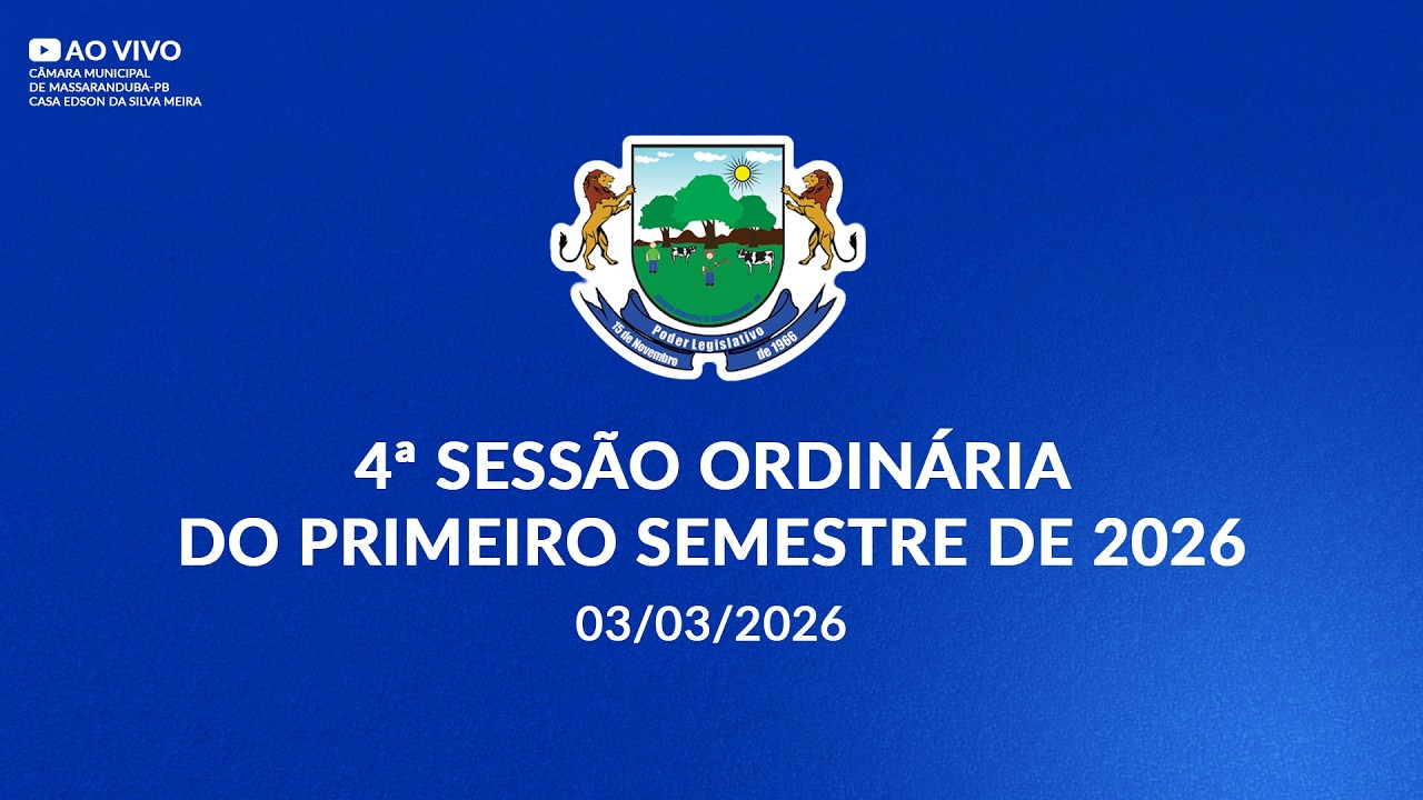 4ª Sessão Ordinária do Primeiro Semestre de 2026