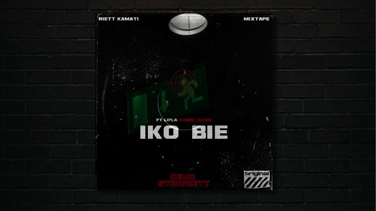 RIETT RRRIETT -  IKO BIE FT LIFLA [SHENG TEZZO]
