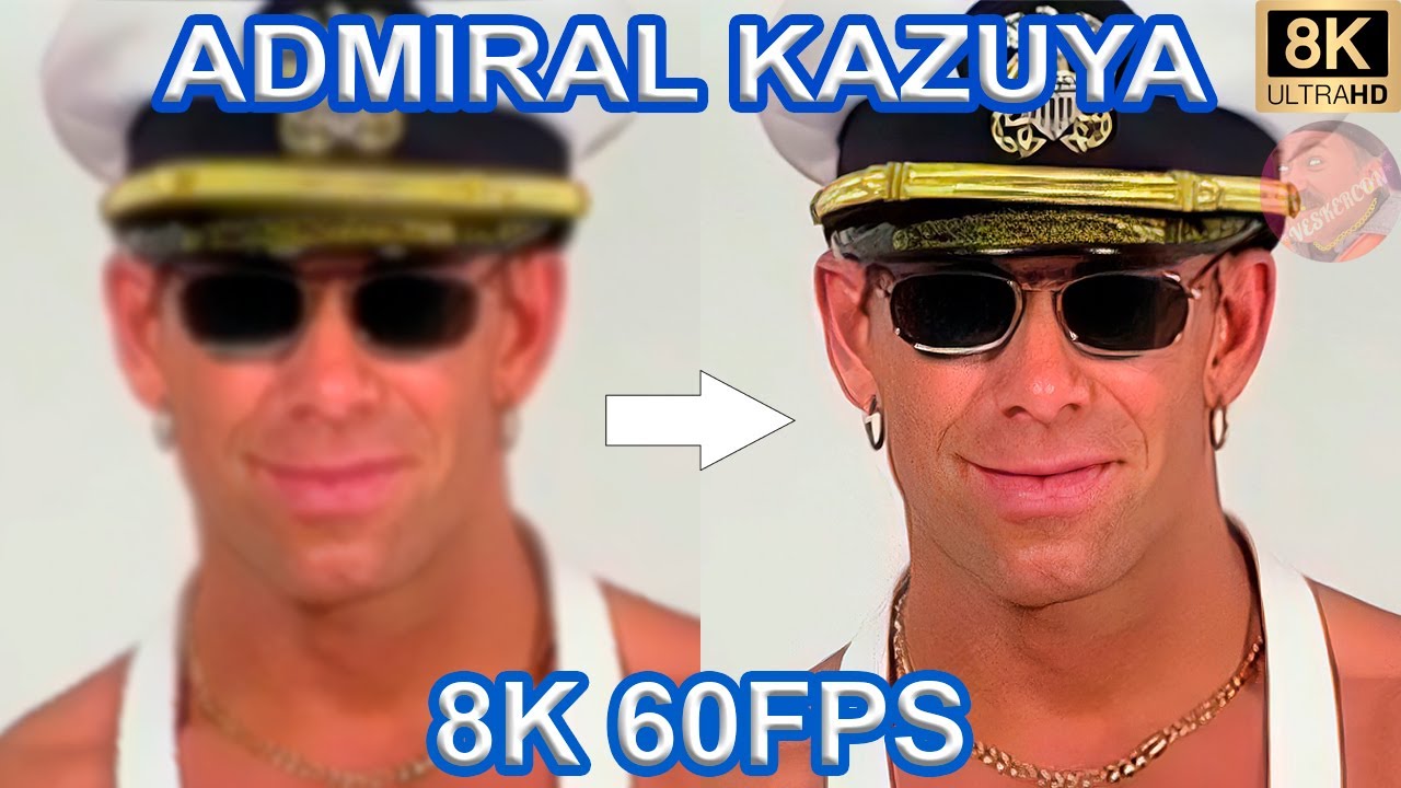 ADMIRAL KAZUYA - |DANNY LEE| 8K 60FPS🤍🤍🤍