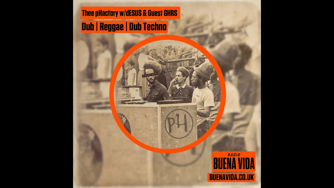 Thee pHactory w/dESUS & Guest GHRS