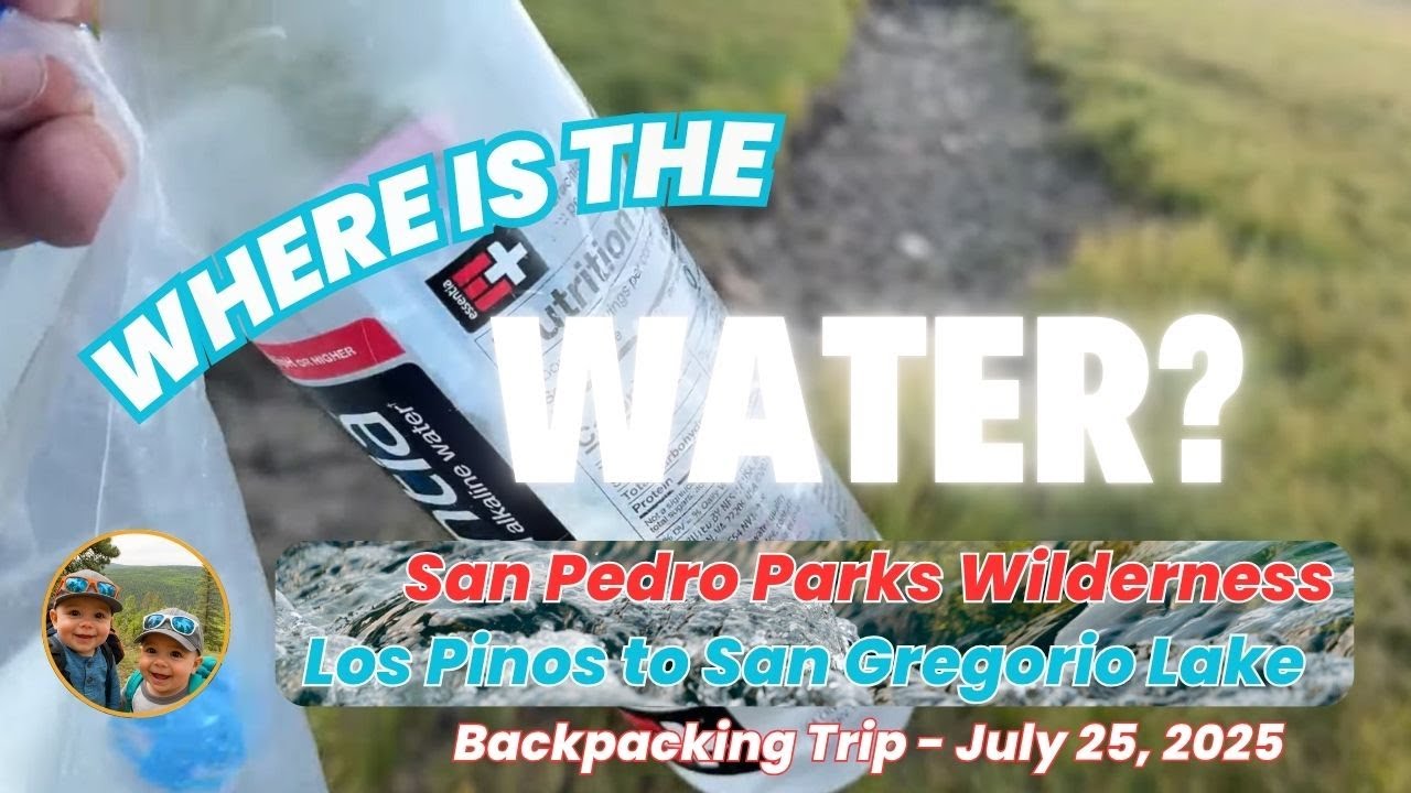 Part 1 &ldquo;Where is the water?&rdquo;  Backpacking the Vacas Trail #51 to San Pedro Parks Wilderness, 07/25