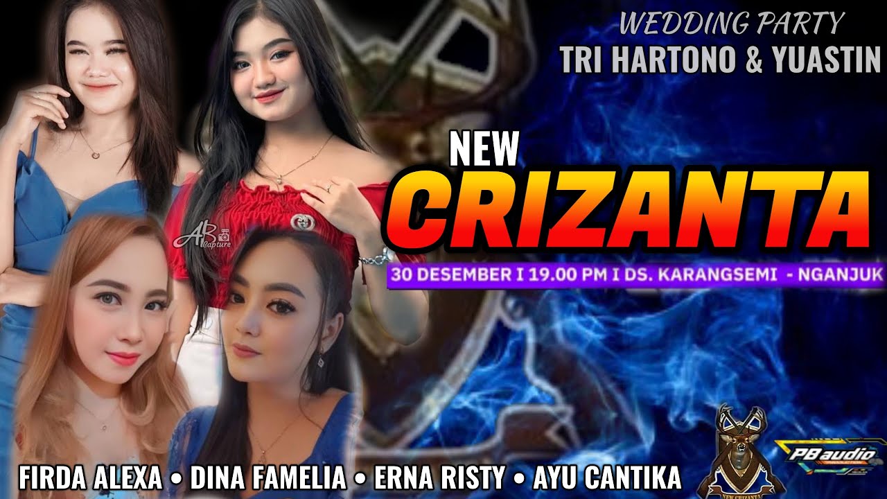 Live NEW CRIZANTA Karangsemi Gondang Nganjuk PB AUDIO & RINNOBI LIGHTING