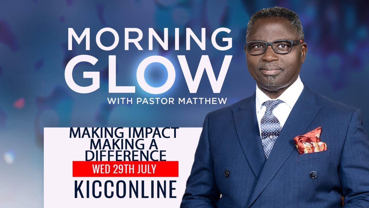 KICC Morning Glow LIVE | Making Impact, Making A Difference | 29-07-2020