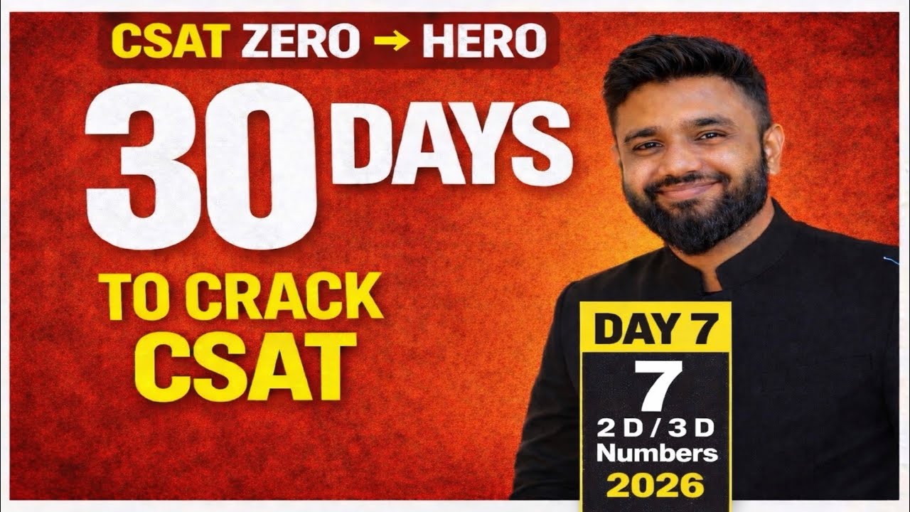 30 DAYS CSAT PROGRAMME | FREE on YouTube | Zero to Hero | DAY 7 | 2 Digit 3 Digit Numbers  |