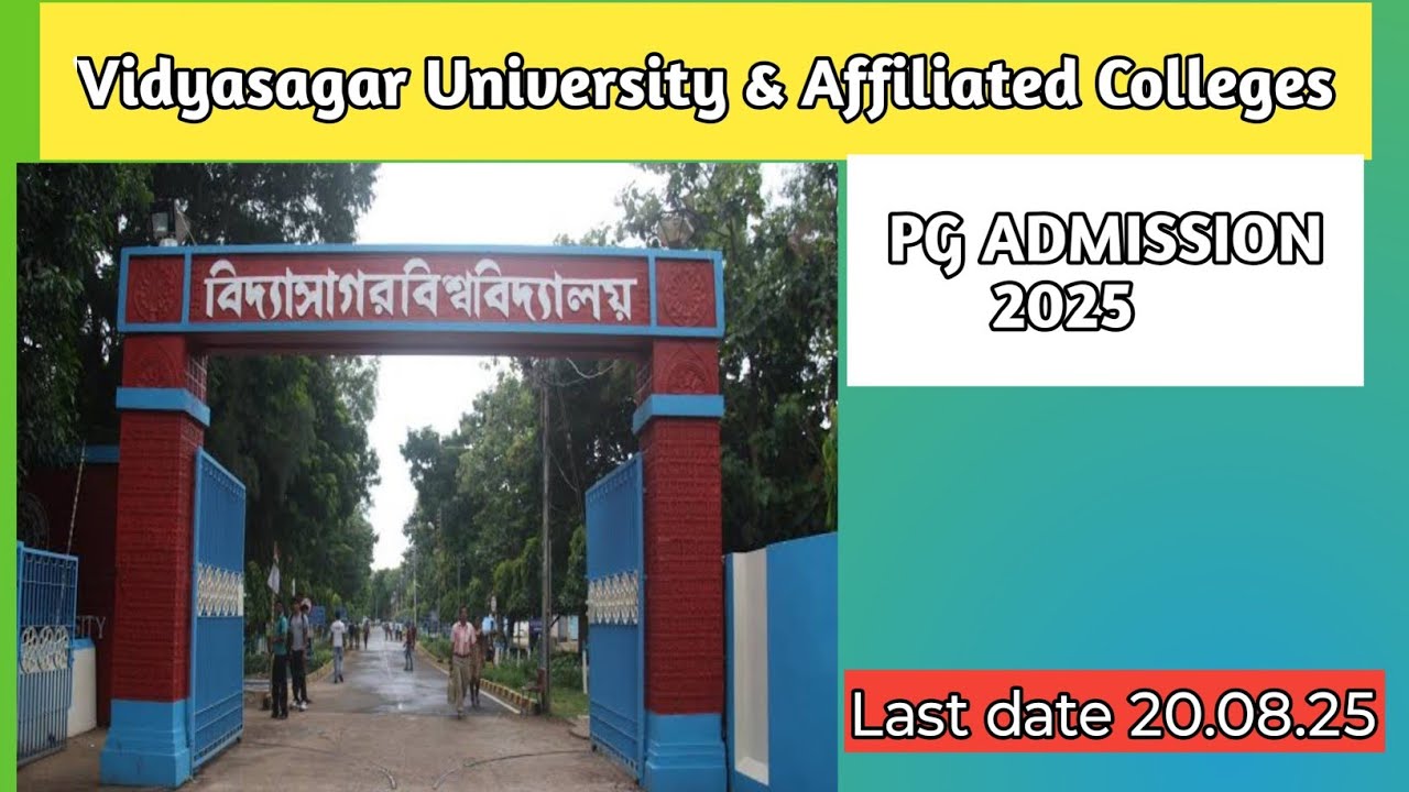 Vidyasagar University & affiliated colleges PG Admission 2025|| Six new course introduce in 2025 ||