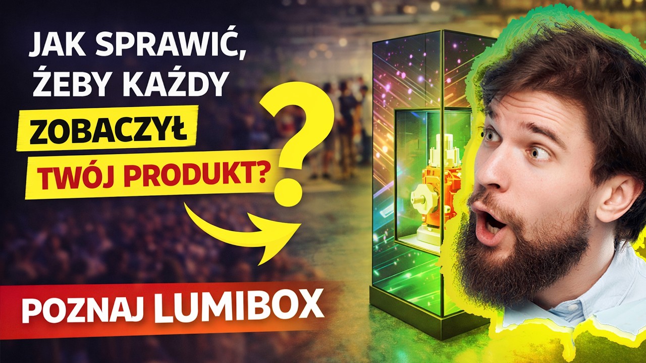 LUMIBOX &mdash; ekspozytor LED, kt&oacute;ry przyciąga uwagę i zwiększa widoczność produktu nawet o 400%