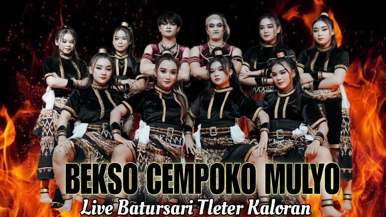 BEKSO CEMPOKO MULYO LIVE BATURSARI TLETER KALORAN 