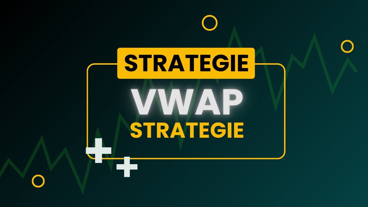 VWAP STRATEGIE