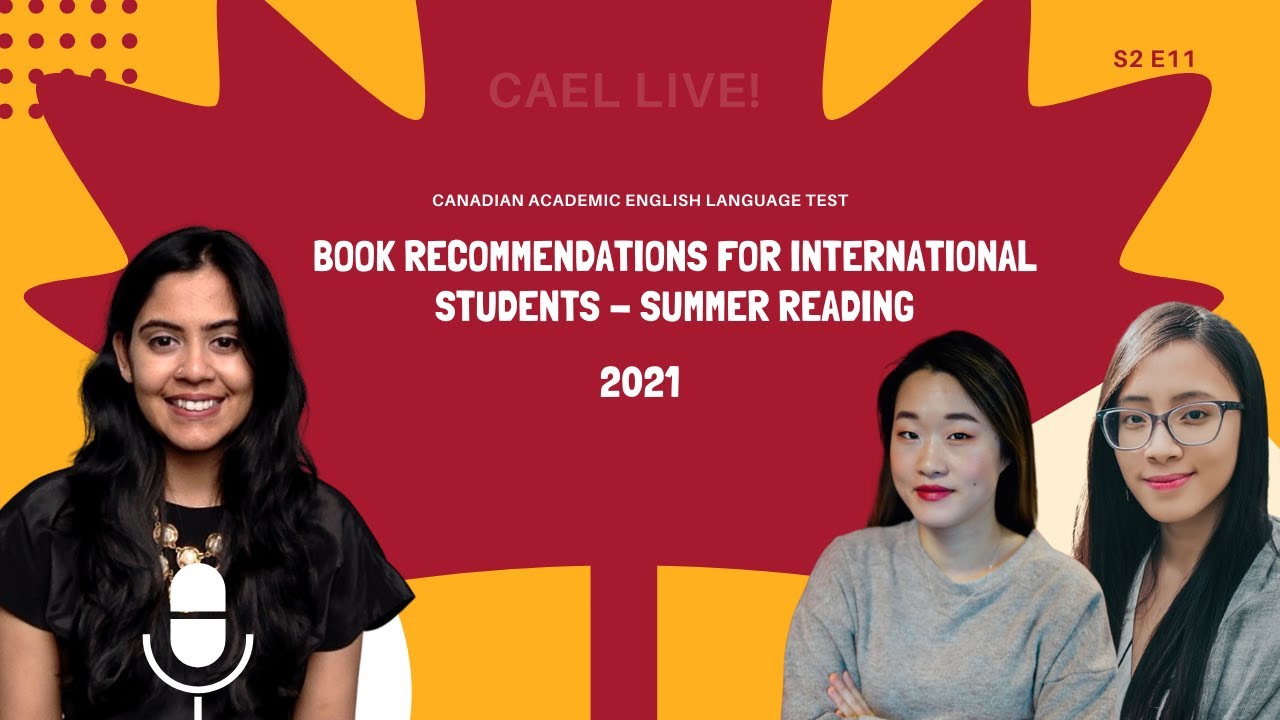 CAEL LIVE! - Book Recommendations for International Students - Summer Reading - S2 E11