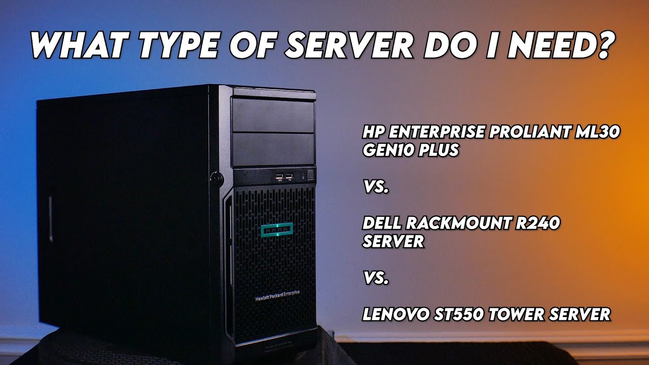 Choosing the right server for your business. HP Proliant ML30 vs Dell R240 vs Lenovo ST550 Houston