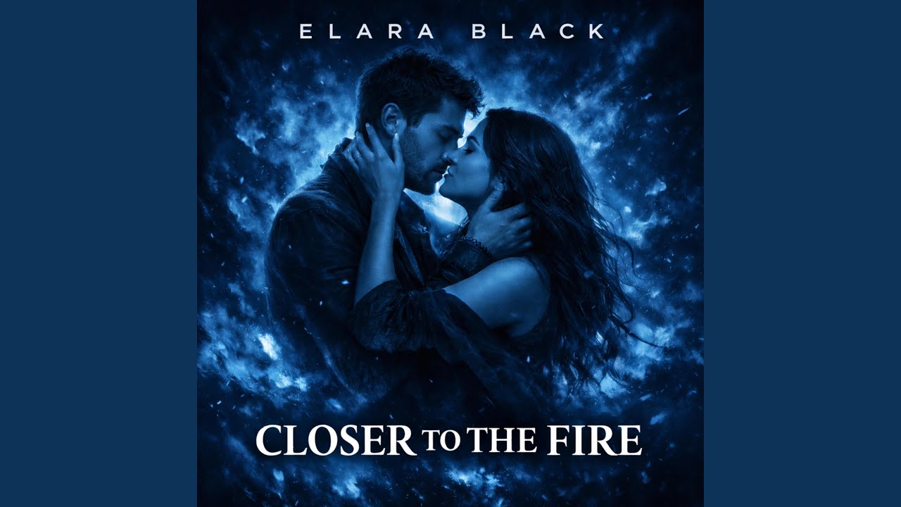 Closer to the fire