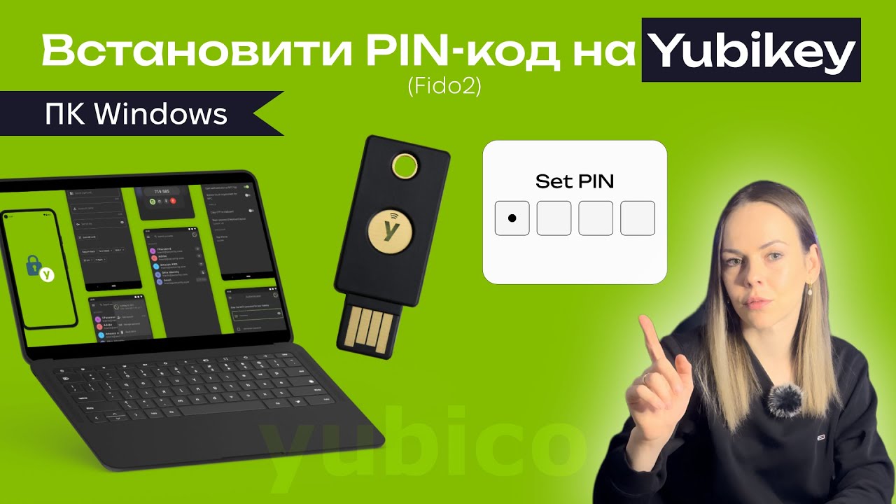 3 способи, як змінити або скинути PIN-код FIDO2 на ключах Yubikey від Yubico через комп'ютер Windows