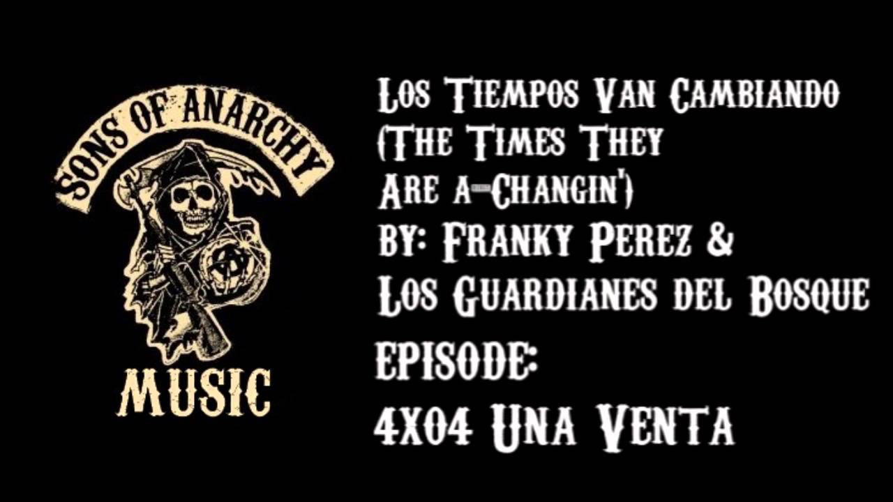 Los Tiempos Van Cambiando (The Times They Are a-Changin') - Franky Perez & Los Guardianes del Bosque