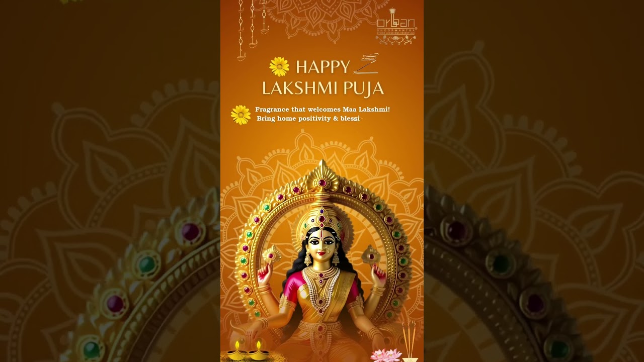 🌸🪔 Lakshmi Puja 2025 &ndash; Divine Fragrance by Orban Dhoopmantra 🪔🌸