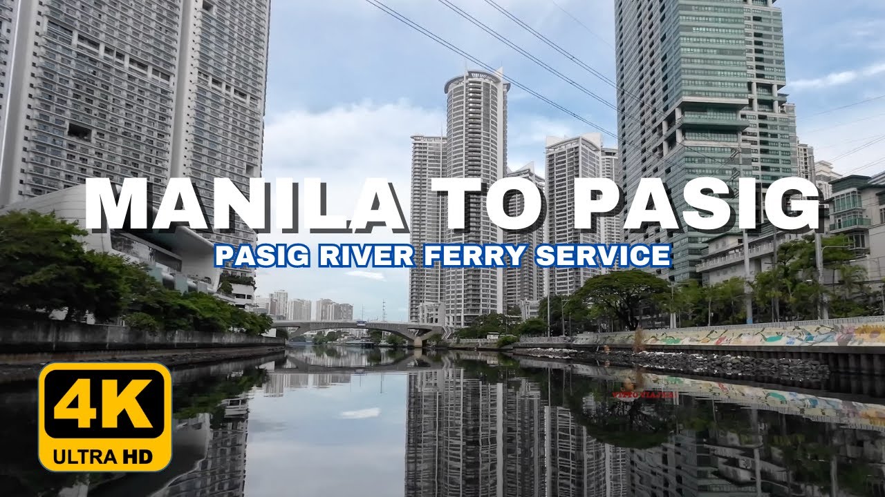 FREE FERRY RIDE FROM MANILA TO PASIG | MMDA PASIG RIVER FERRY SERVICE 2024 | PHILIPPINES (4K).