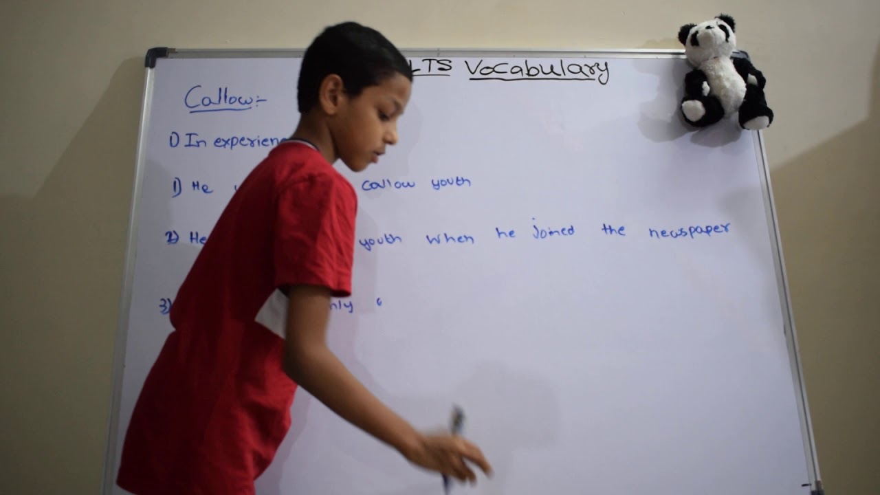 Callow | IELTS words | English Vocabulary