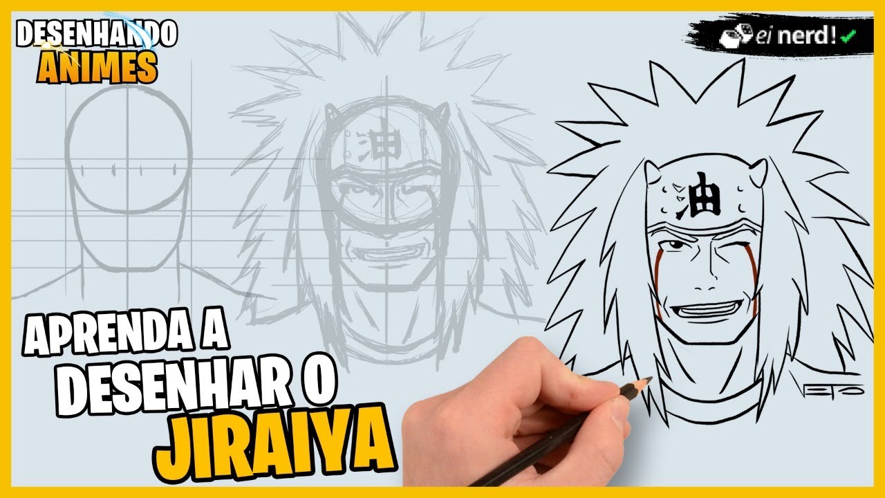 APRENDA A DESENHAR O JIRAYA