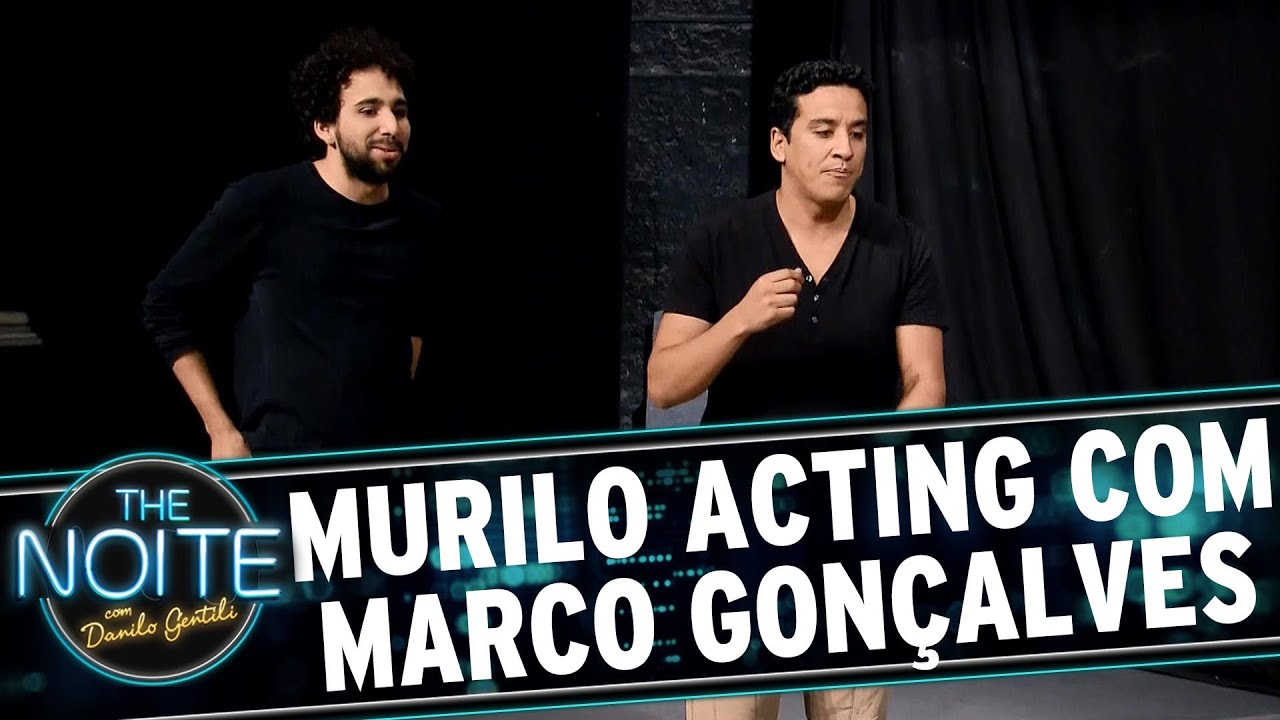 The Noite (30/06/15) - Murilo Acting + Marco Gon&ccedil;alves: - Ep. 4