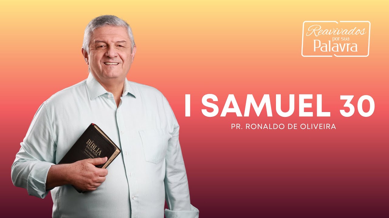 REAVIVADOS - I SAMUEL 30