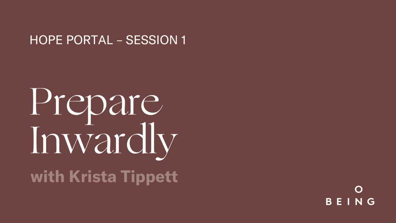 Krista Tippett, Hope Portal Introduction, Episode 1