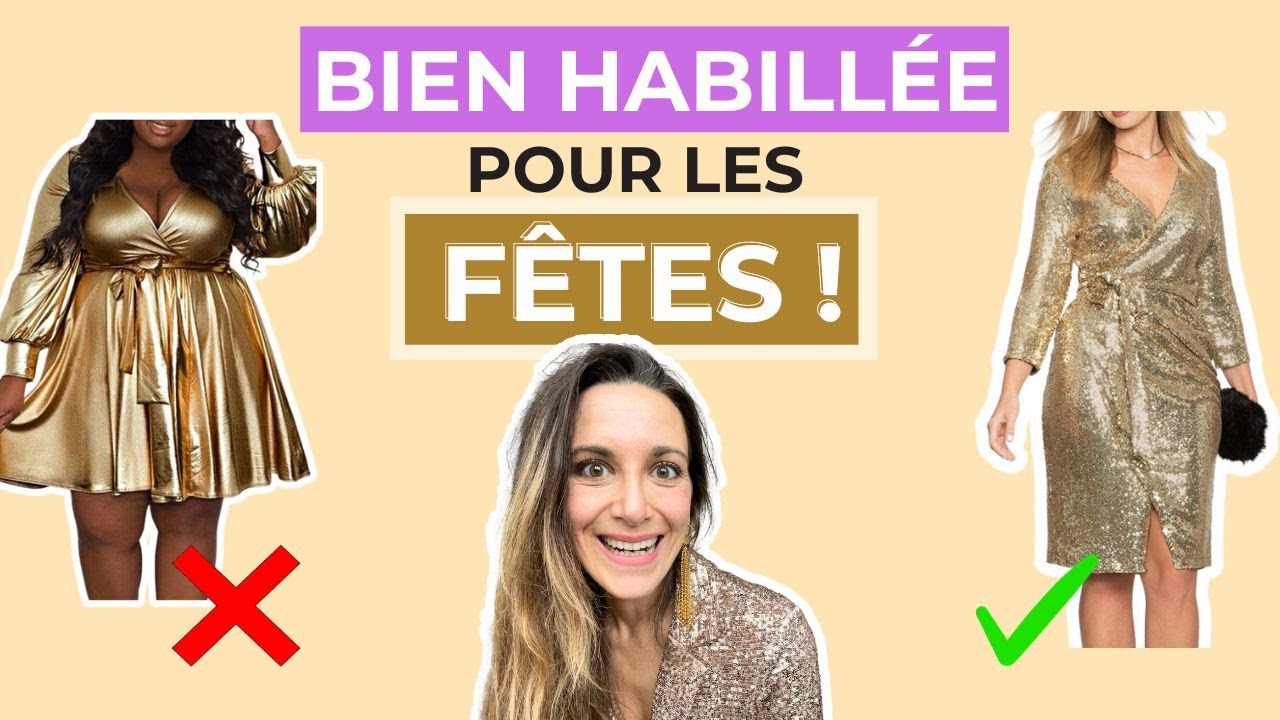 Comment s'habiller pour les fêtes de fin d'année selon sa morphologie + 10 idées de looks