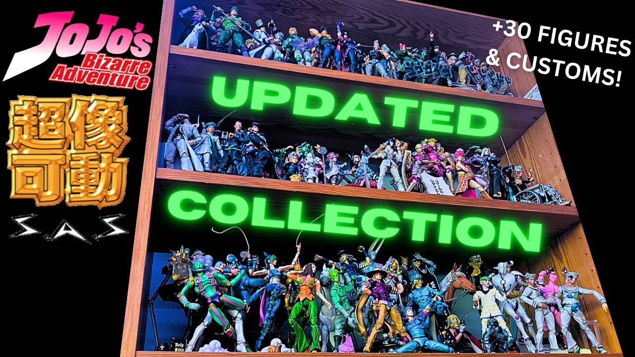 My (UPDATED) JoJo’s Bizarre Adventure: Super Action Statue Figure Collection! [2023]