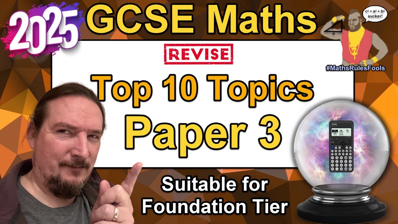 GCSE Maths Paper 3 -10 Topics to Revise Foundation - Predicted November Resits 2025 - AQA Edexcel