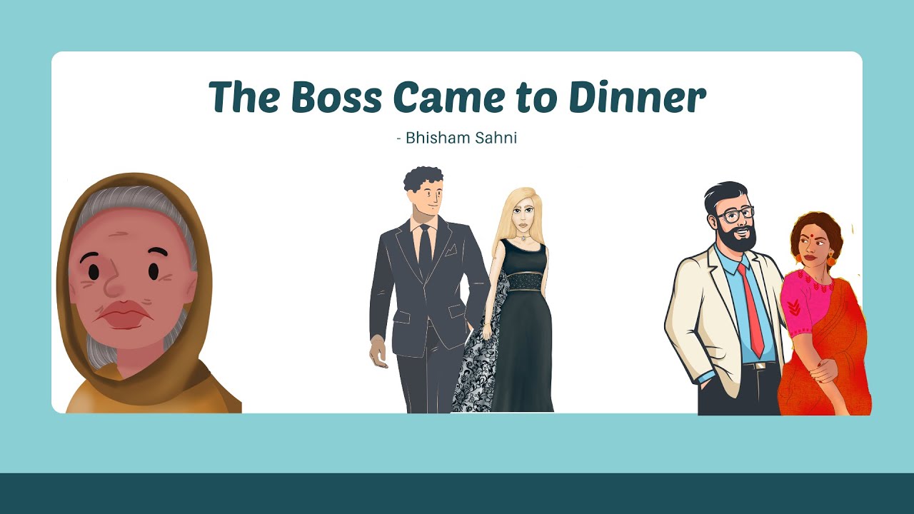 Short Story - The Boss Came to Dinner - Bhisham Sahni