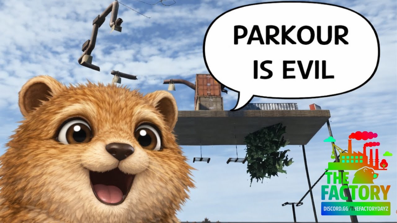 DayZ - The Factory - PARKOUR IS EVIL