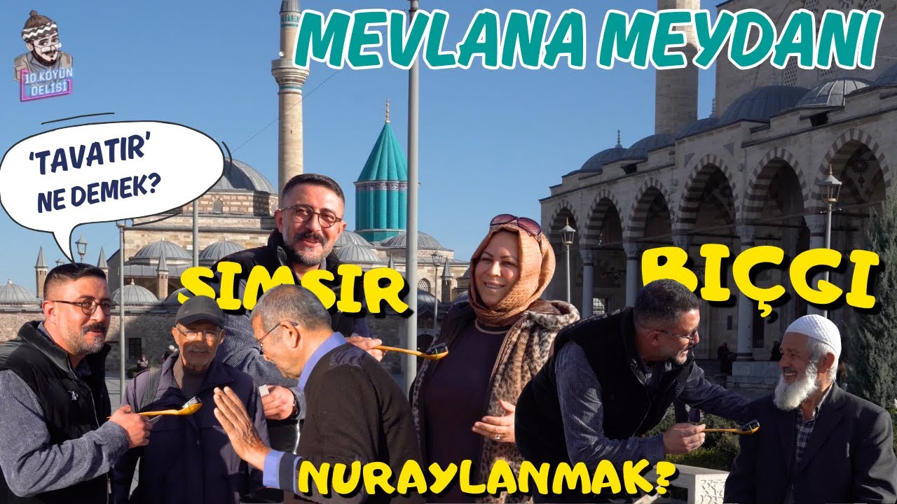 Mevlana Meydanı’nda Vatandaşa Sorduk: Bu Konya Kelimelerini Biliyor musun? 😂