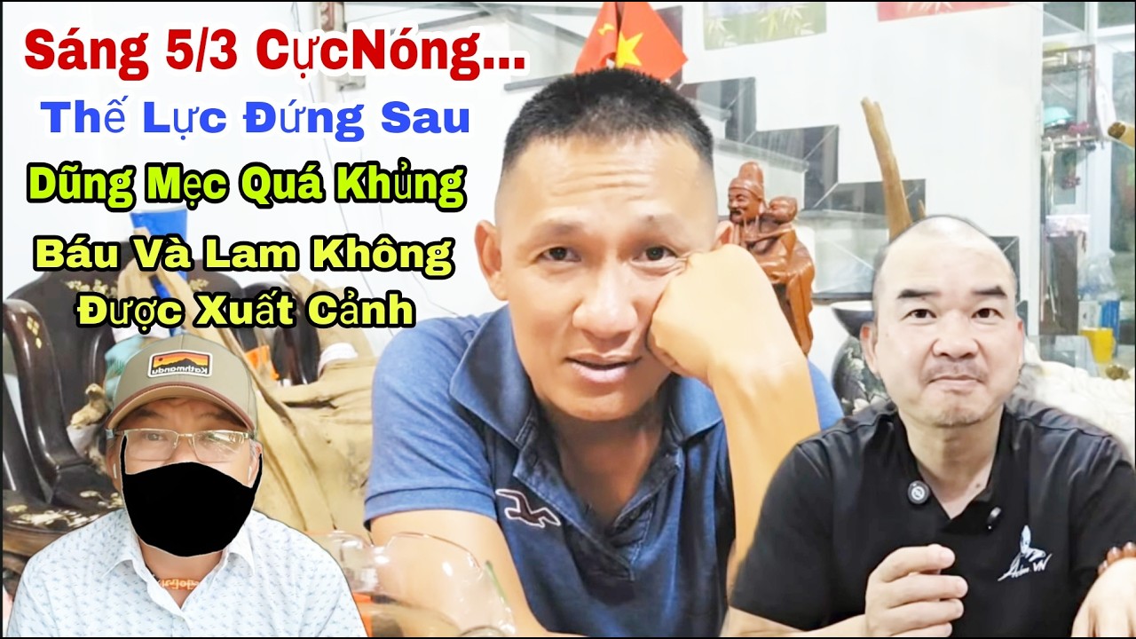 Tin Chấn Động...Đoàn Văn Báu Và Xuân Lam B.ị Cấm Xuất Cảnh Vì Thế Lực Dũng Mẹc Quá Khủng...